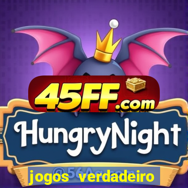 jogos verdadeiro para ganhar dinheiro
